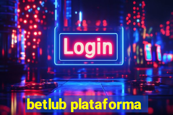 betlub plataforma